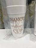 20 oz. Styrofoam Cup - Thankful