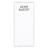 Santa Barbara Notepaper in Acrylic Tray - Just Sayin'