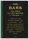 150 Bars You Need To Visit Book