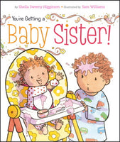 You're Getting a Baby Sister Book